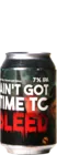 Lobik I Aint Got Time To Bleed 33 IPA Bier kopen