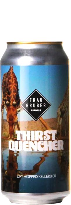 Frau Gruber Thirst Quencher